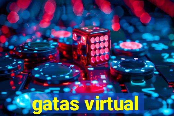 gatas virtual